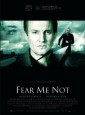 Fear Me Not