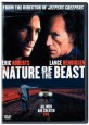 The Nature of the Beast