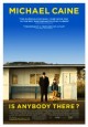 Is Anybody There?