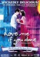 Love Me If You Dare