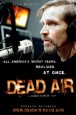 Dead Air (I)