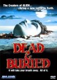 Dead & Buried