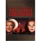 The Deadly Companions