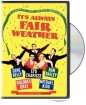 It's Always Fair Weather