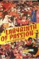 Labyrinth of Passion