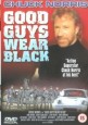 Good Guys Wear Black