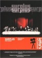 Surplus: Terrorized Into Being Consumers