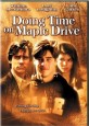 Doing Time on Maple Drive