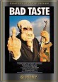Bad Taste