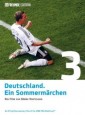 Deutschland. Ein Sommermärchen