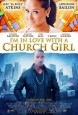I'm in Love with a Church Girl