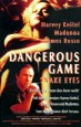Dangerous Game