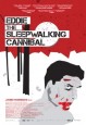 Eddie: The Sleepwalking Cannibal
