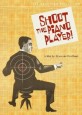 Shoot the Pianist