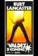 Valdez Is Coming