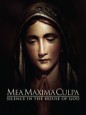 Mea Maxima Culpa: Silence in the House of God