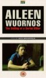 Aileen Wuornos: The Selling of a Serial Killer