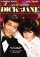 Fun with Dick and Jane