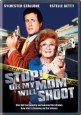 Stop! Or My Mom Will Shoot