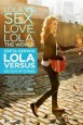 Lola Versus