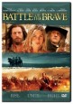 Battle of the Brave