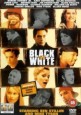 Black & White (I)