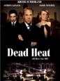 Dead Heat