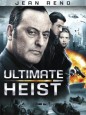 Ultimate Heist