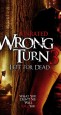 Wrong Turn 3: Left for Dead