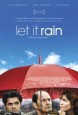 Let's Talk About the Rain