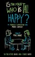 Is the Man Who Is Tall Happy?
