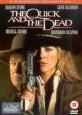 The Quick and the Dead