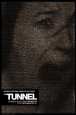 The Tunnel Movie (I)