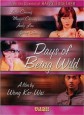 Days of Being Wild