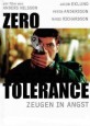 Zero Tolerance