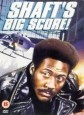 Shaft's Big Score!