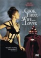 The Cook, the Thief, His Wife & Her Lover