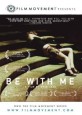 Be with Me