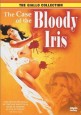 The Case of the Bloody Iris