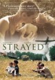 Strayed