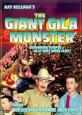The Giant Gila Monster