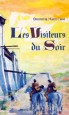 Les Visiteurs du Soir