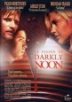 The Passion of Darkly Noon