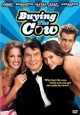 Buying the Cow