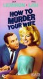 How to Murder Your Wife