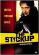 The Stickup