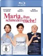 Maria, He Doesn't Like It