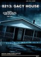 8213: Gacy House