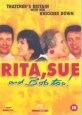 Rita, Sue and Bob Too!