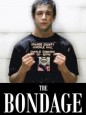 The Bondage